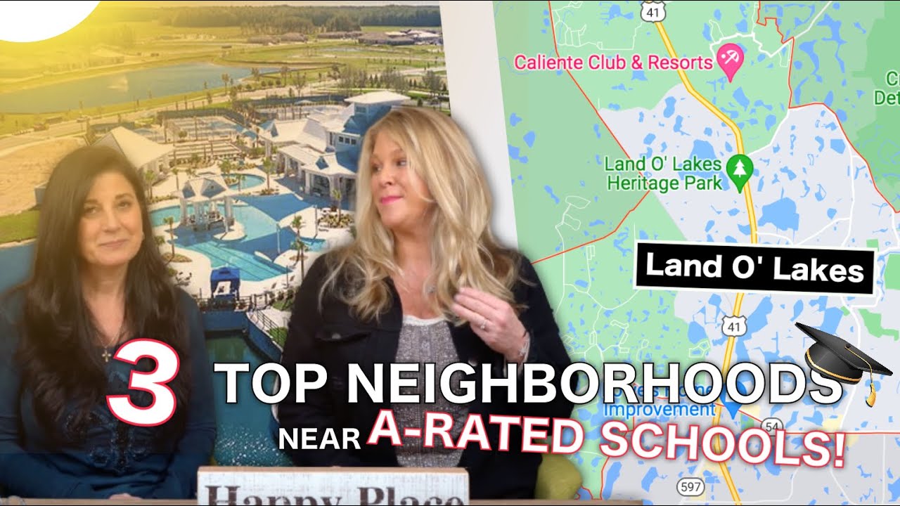 Land O Lakes FL neighborhoods | 3 top neighborhoods near A-rated Sunlake High School
