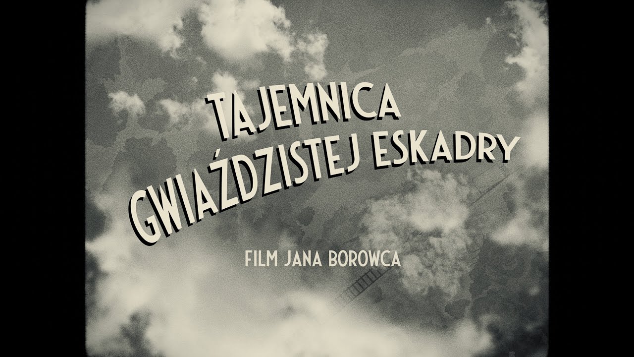 TAJEMNICA GWIAŹDZISTEJ ESKADRY zwiastun dłuższy [Premiera na Warszawskim Festiwalu Filmowym 2025]