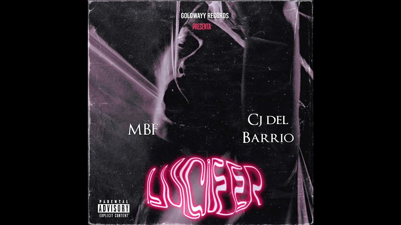 MBF x CJ del Barrio - LUCIFER
