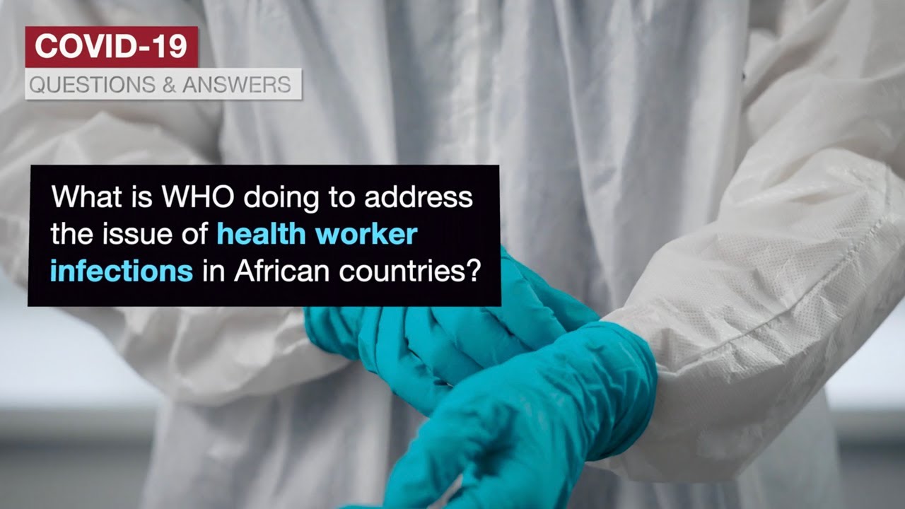 COVID-19 - Q&As: Health worker infections