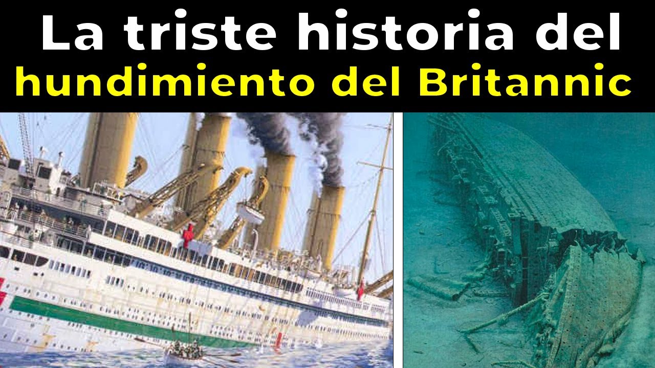 Por Esta Razón Se Hundió el Britannic, el hermano del Titanic