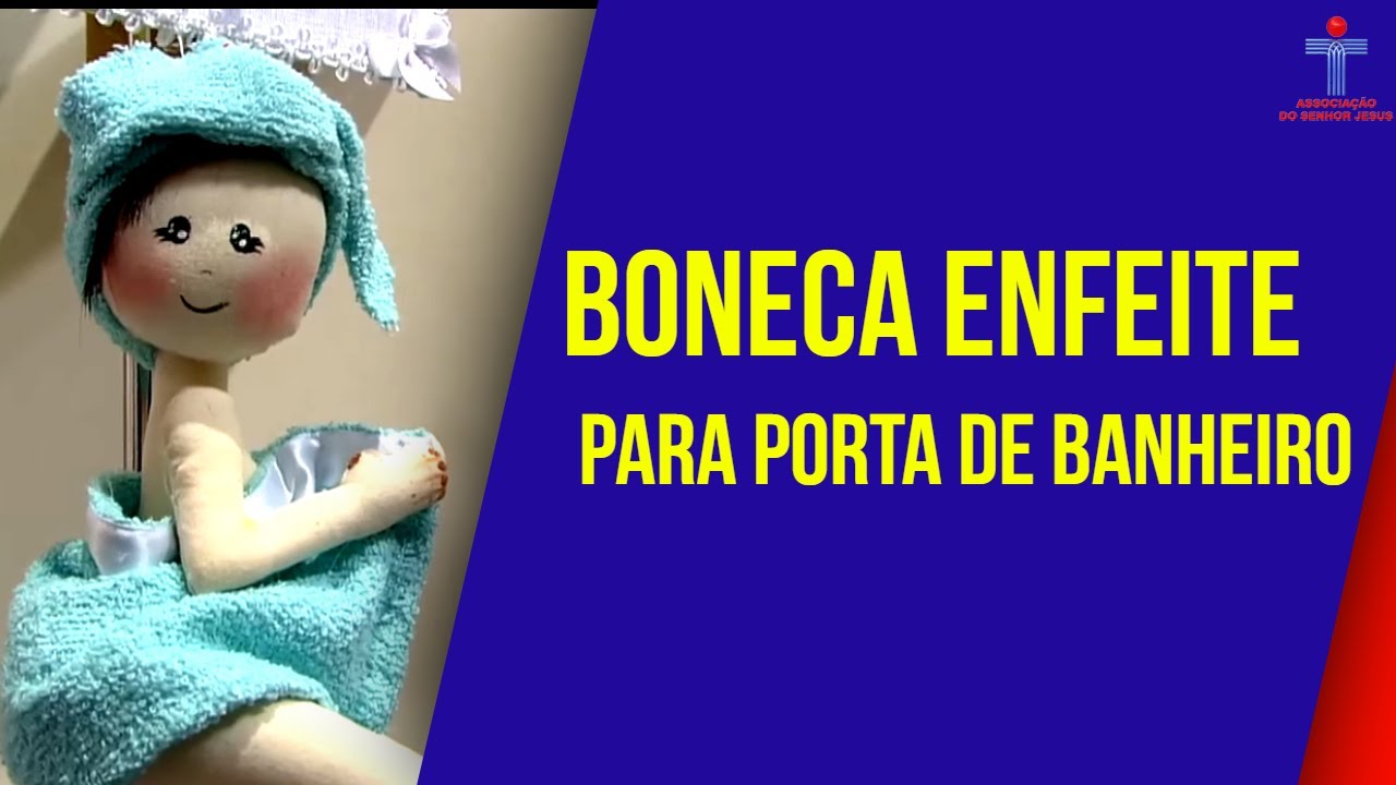 Mulher.com - 22/04/2016 - Boneca enfeite para porta de banheiro - Luciane Valeria  PT1