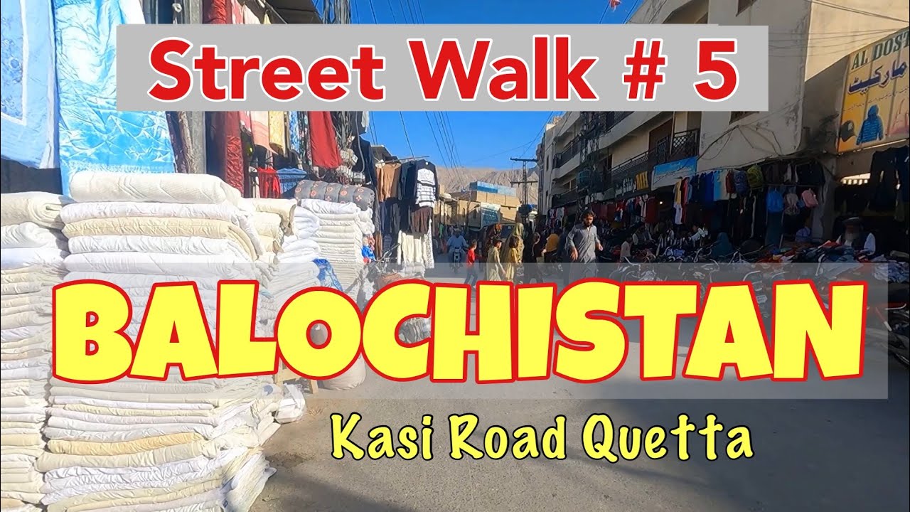 Exploring Quetta | Kasi Road Market | Street View 5 | #balochistan #quetta  #travel #balochistantour