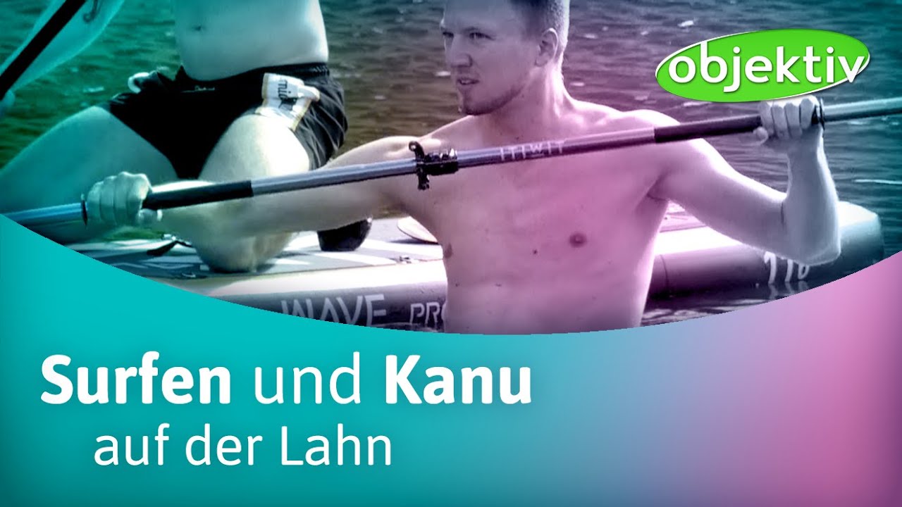 Nasser Spa&szlig; mit SUP und Kajak auf der Lahn