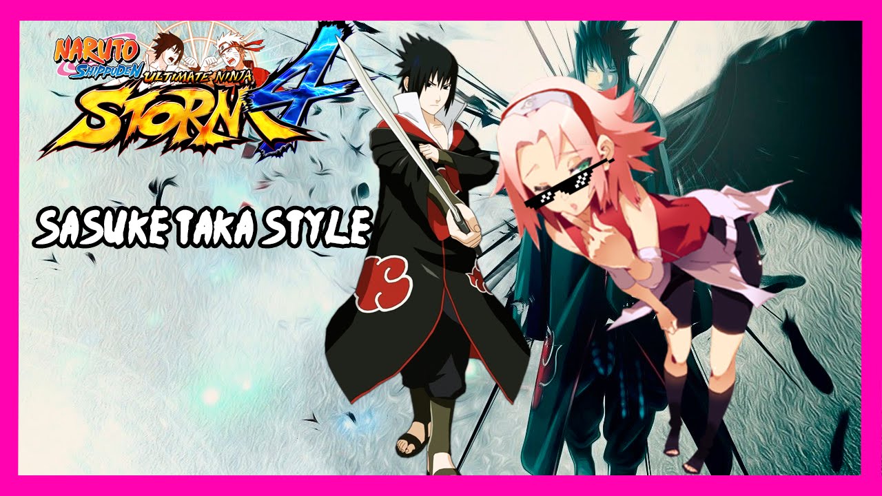 Naruto Storm 4 - Sasuke (The Taka) Style combo 60fps 1080p