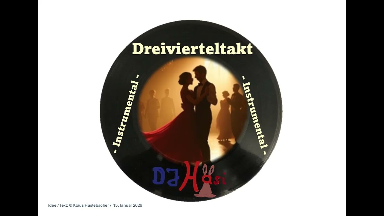 Dreivierteltakt    ( instrumental )