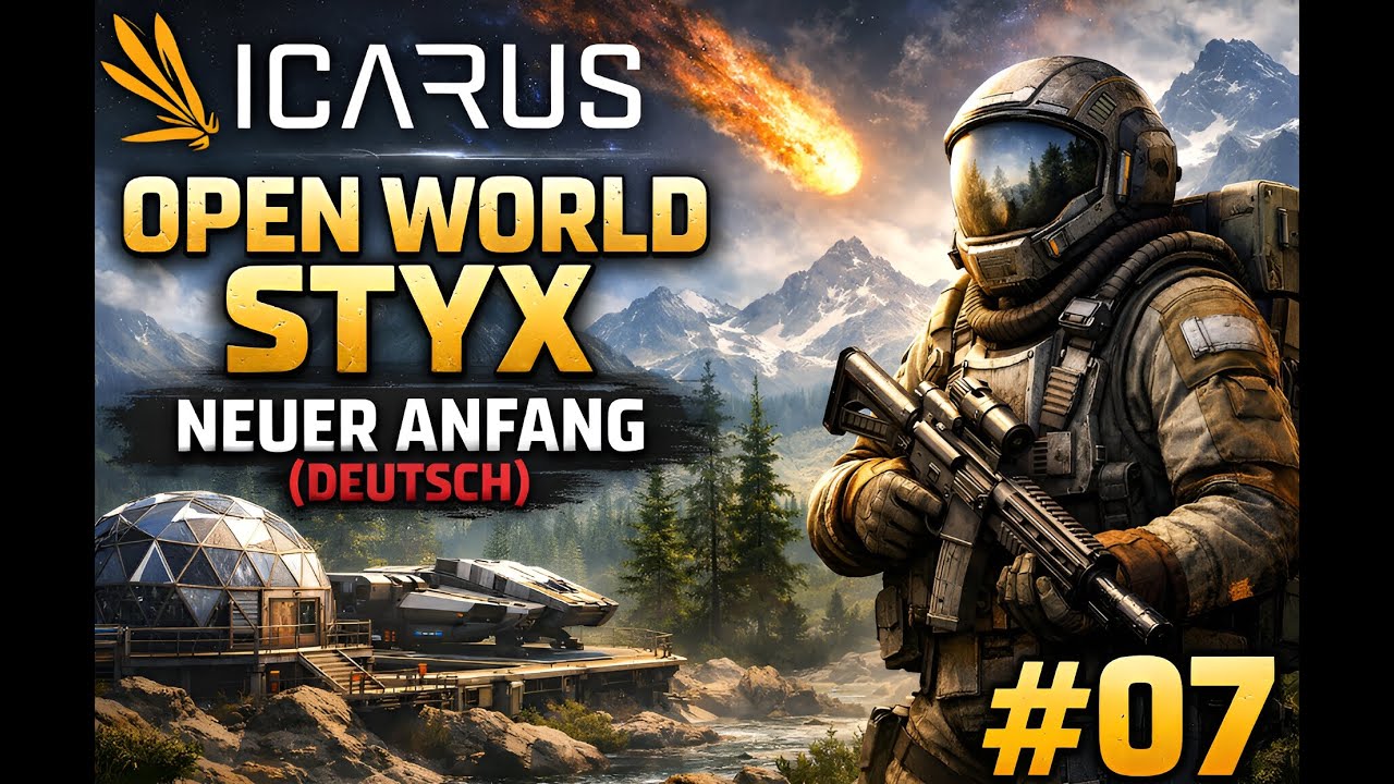 Icarus Open World STYX – Neuer Anfang (Deutsch) #07