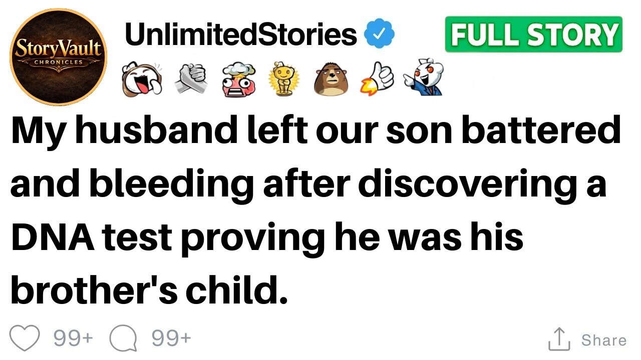 My husband left our son battered and bleeding after discovering a DNA test proving...