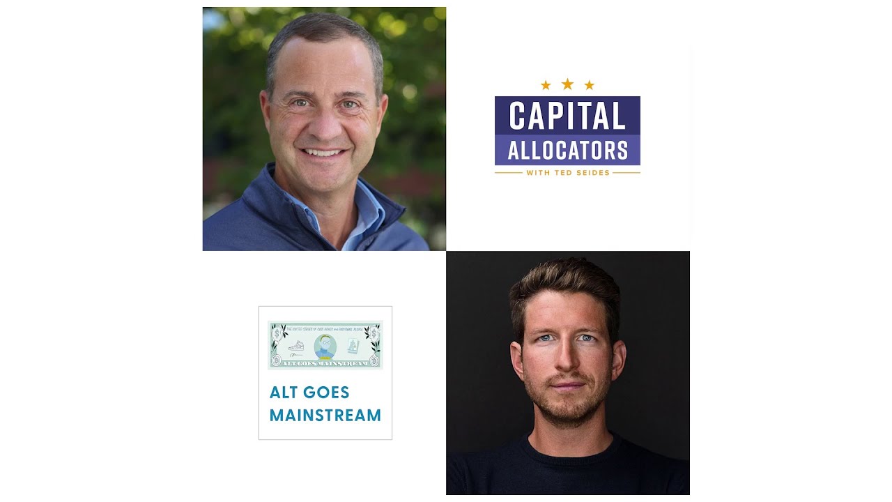 Ted Seides, Founder Capital Allocators. What happens when two podcasters walk into a room?