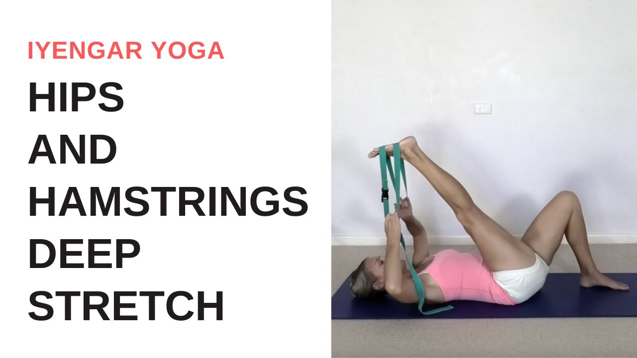 30 minute YOGA for FLEXIBILITY - hips and hamstrings DEEP STRETCH | Iyengar Yoga