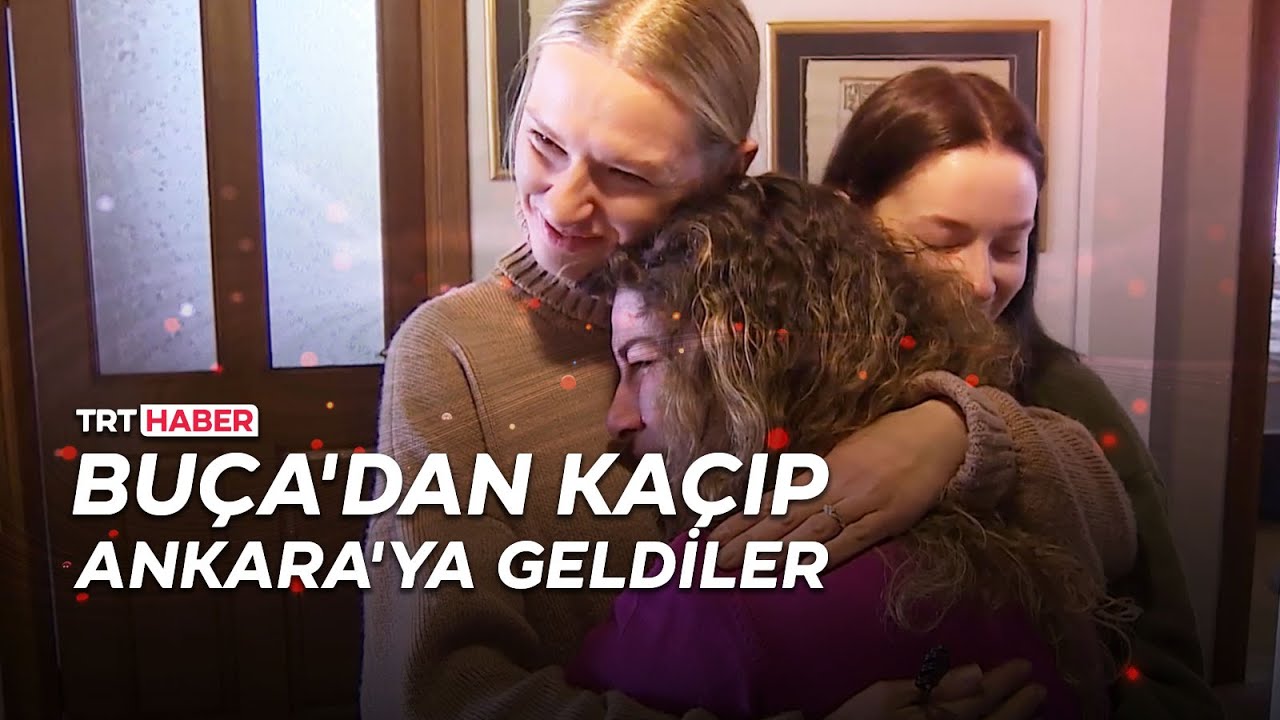 Buça'dan kaçıp Ankara'ya geldiler