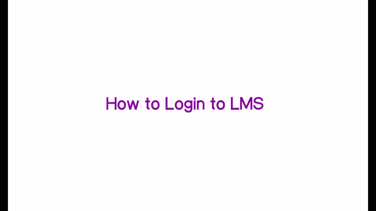 How to Login to LMS Student Guide