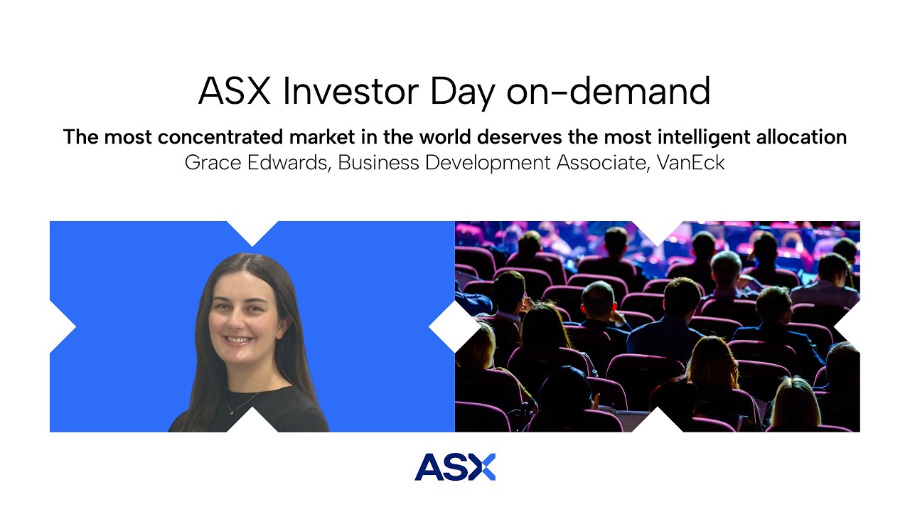VanEck: The most concentrated market | ASX Investor Day May 2026