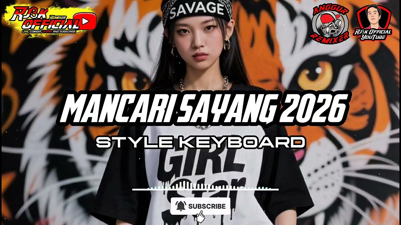 LAGU JOGET KEYBOARD MANCARI SAYANG 2026 - @AnggurRmxr 