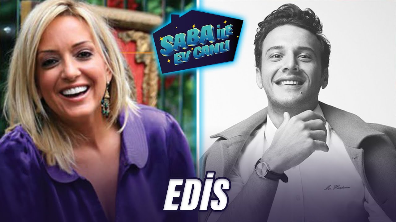 Edis | Saba ile Ev (Canlı)