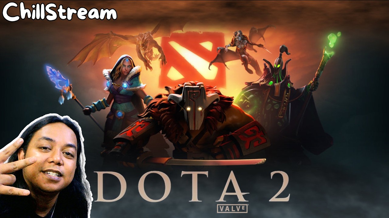 CHILL STREAM DOTA 2 DULU !!! - DOTA 2