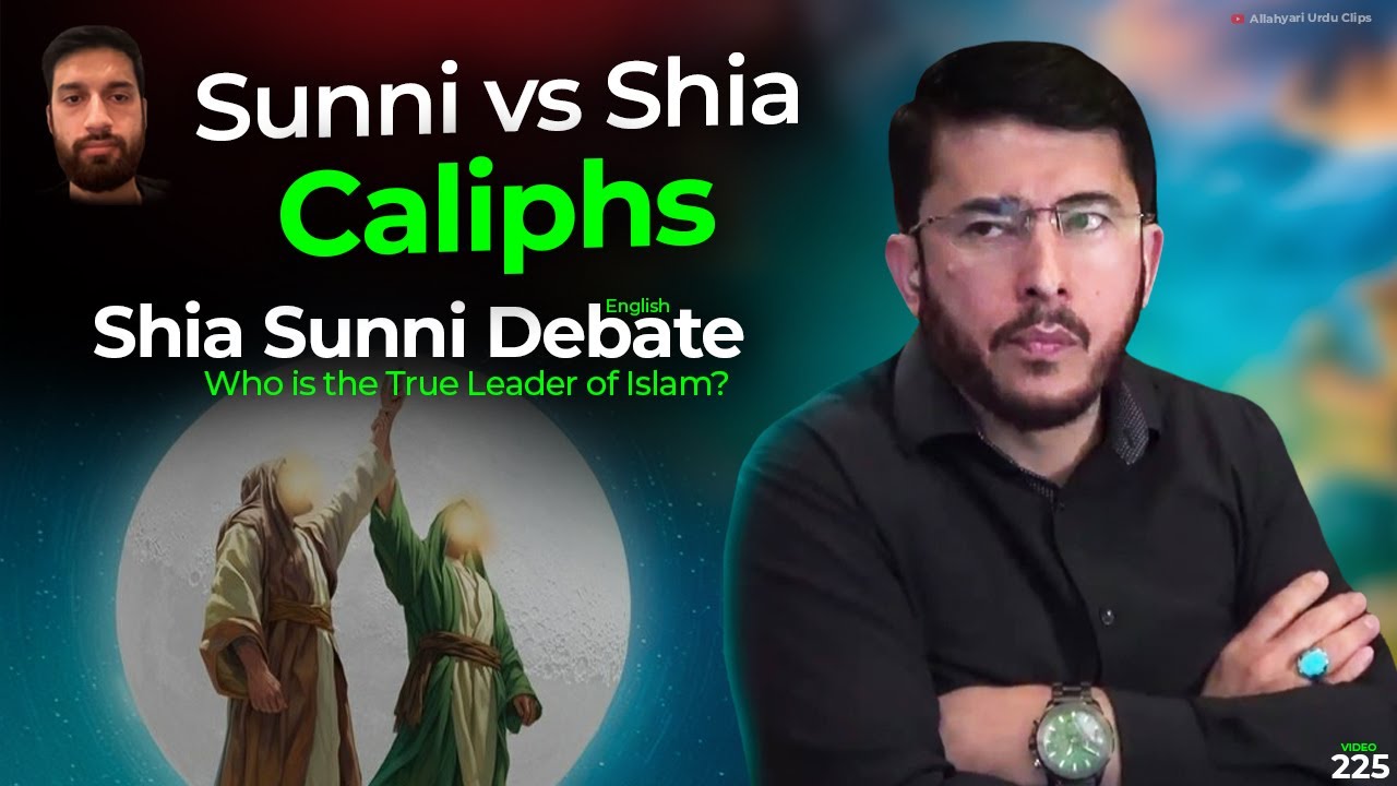 Hassan Allahyari English Debate | Who is the True Leader of Islam? Shia vs Sunni Caliphs