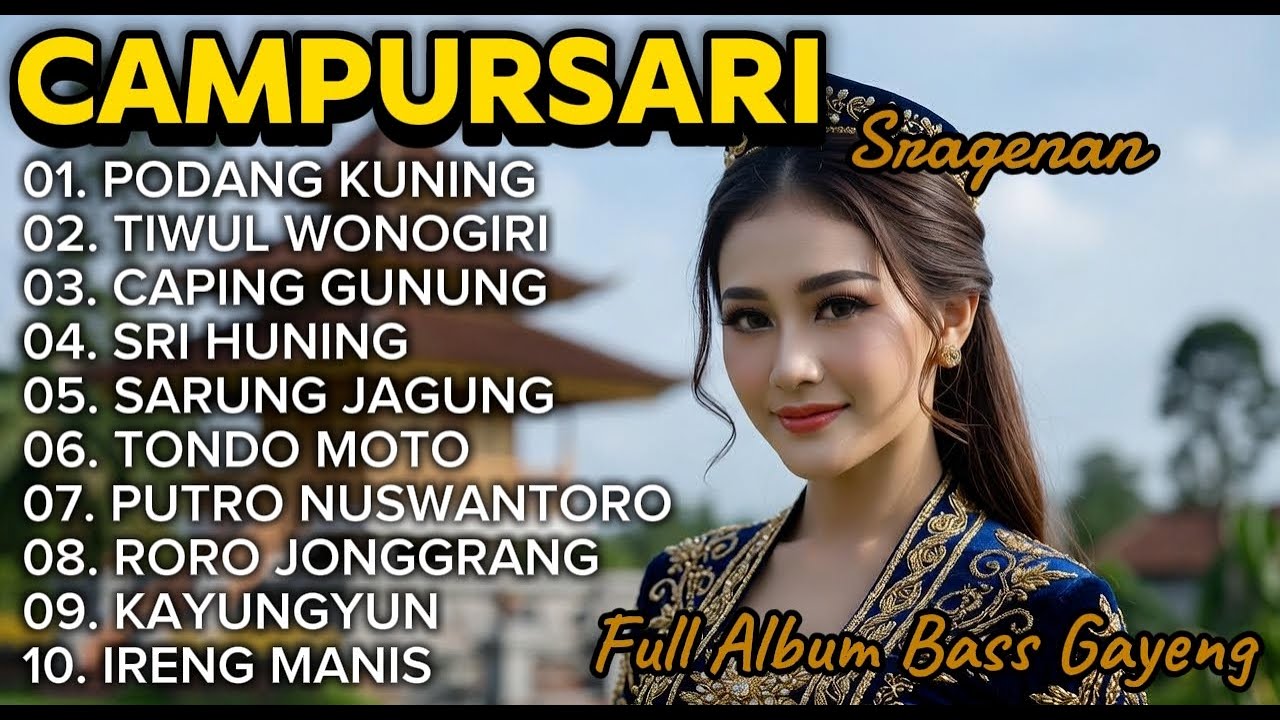CAMPURSARI SRAGENAN TERBARU FULL BASS GAYENG || CAMPURSARI TERVIRAL 2026 DIJAMIN BIKIN KETAGIHAN