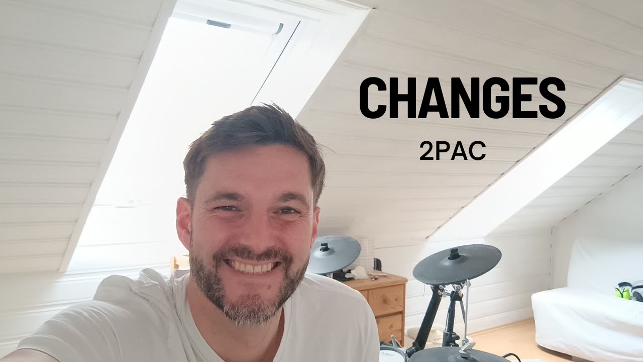 Improvised Drum Cover #22  – Changes (2Pac)