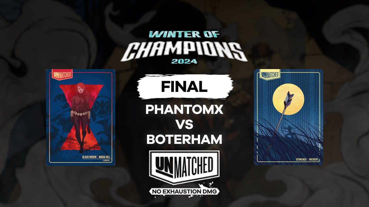 Black Widow VS Yennenga (PhantomX vs Boterham) WoC24 Final, partida 3 Bo5 | Unmatched