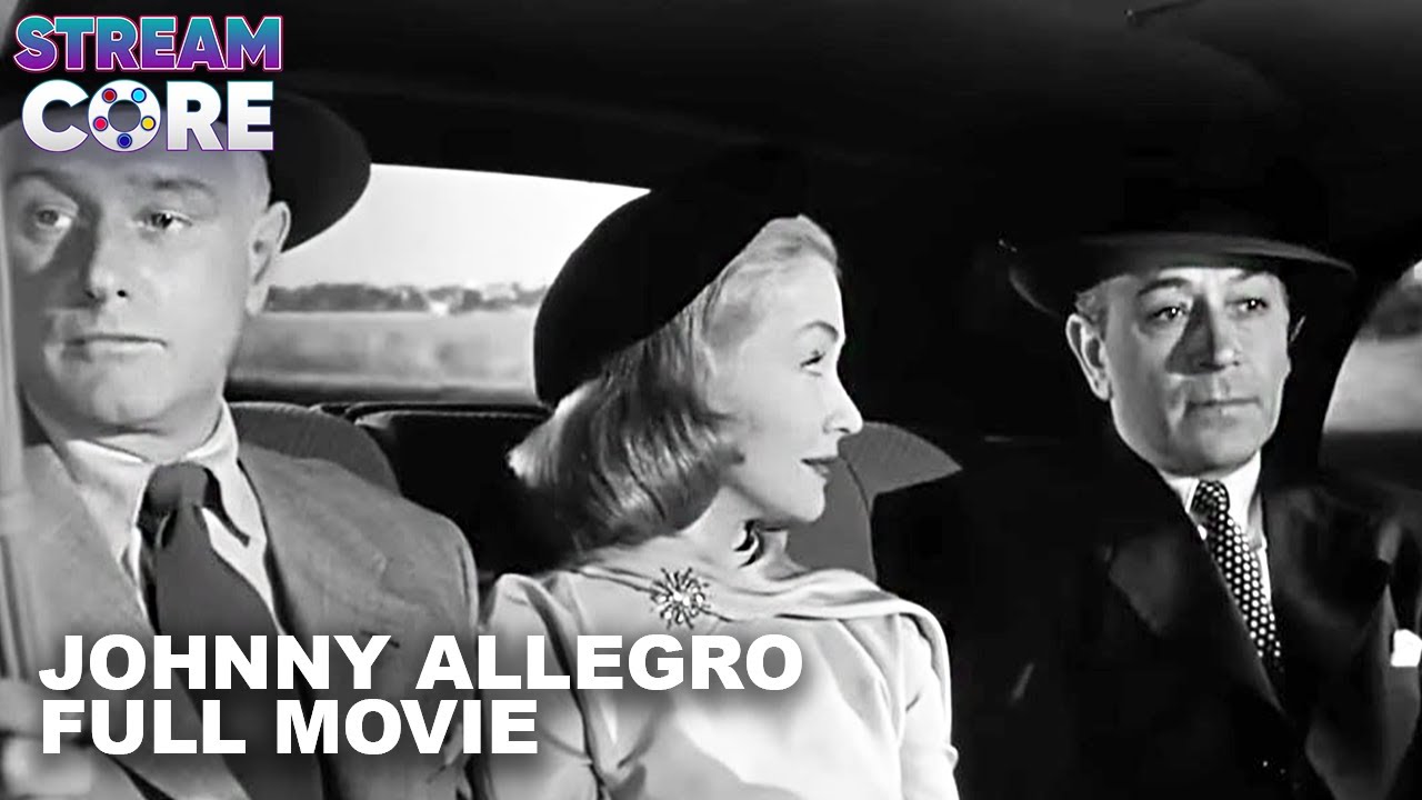 Johnny Allegro (ft. George Raft) | Full Movie | Stream Core