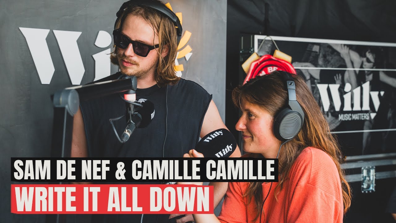 Willy // Sam De Nef & Camille Camille - Write It All Down (live)