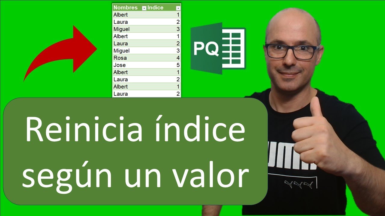 Columna indice segun un valor de reinicio | Hablando de Excel