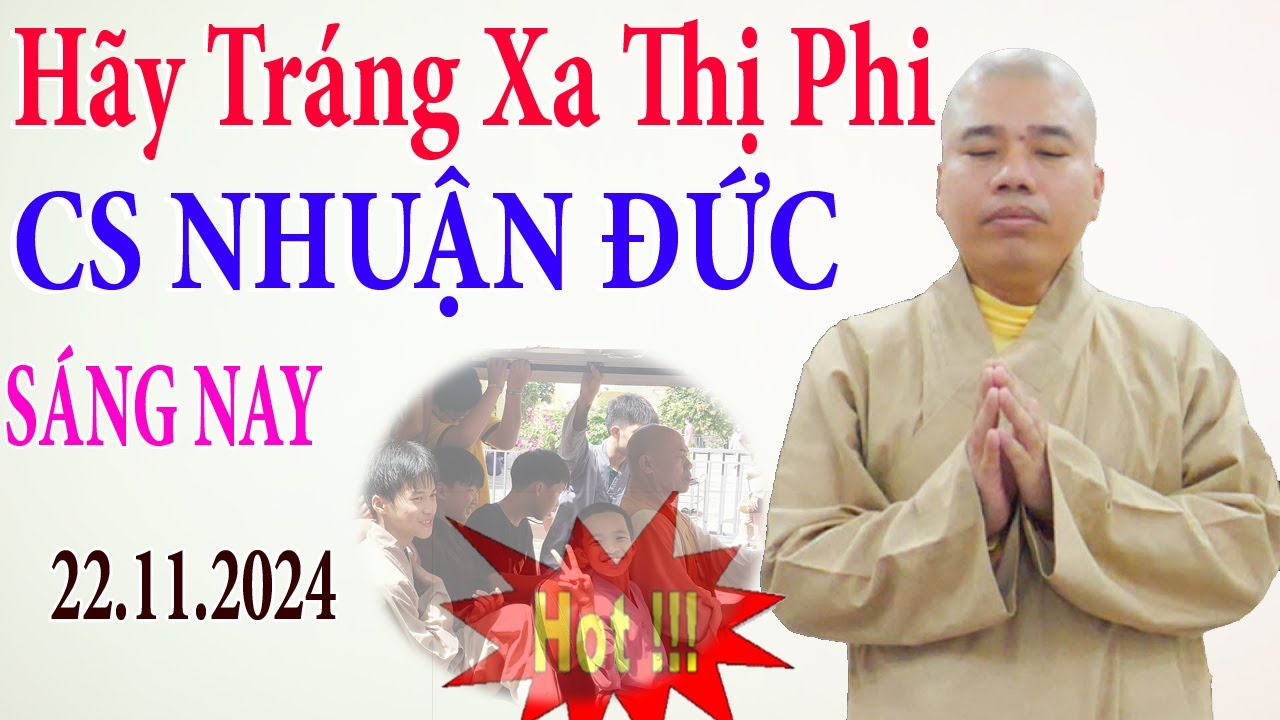 🎥🔴TRỰC TIẾP : HÃY TRÁNH XA THỊ PHI CS NHUẬN ĐỨC GIẢNG SÁNG  22.11.2024 #cusinhuanduc #shots