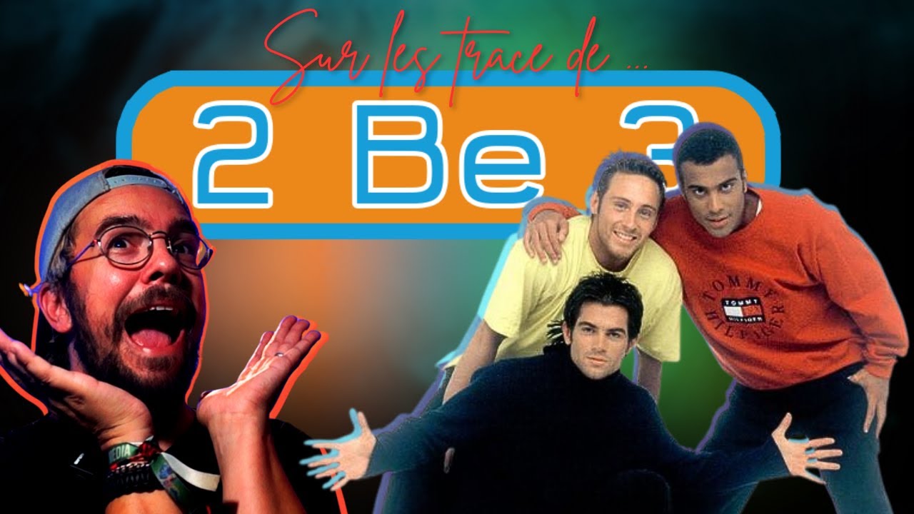 Sur les traces de...2Be3 : du rêve à la tragédie | L’histoire du premier boys band français