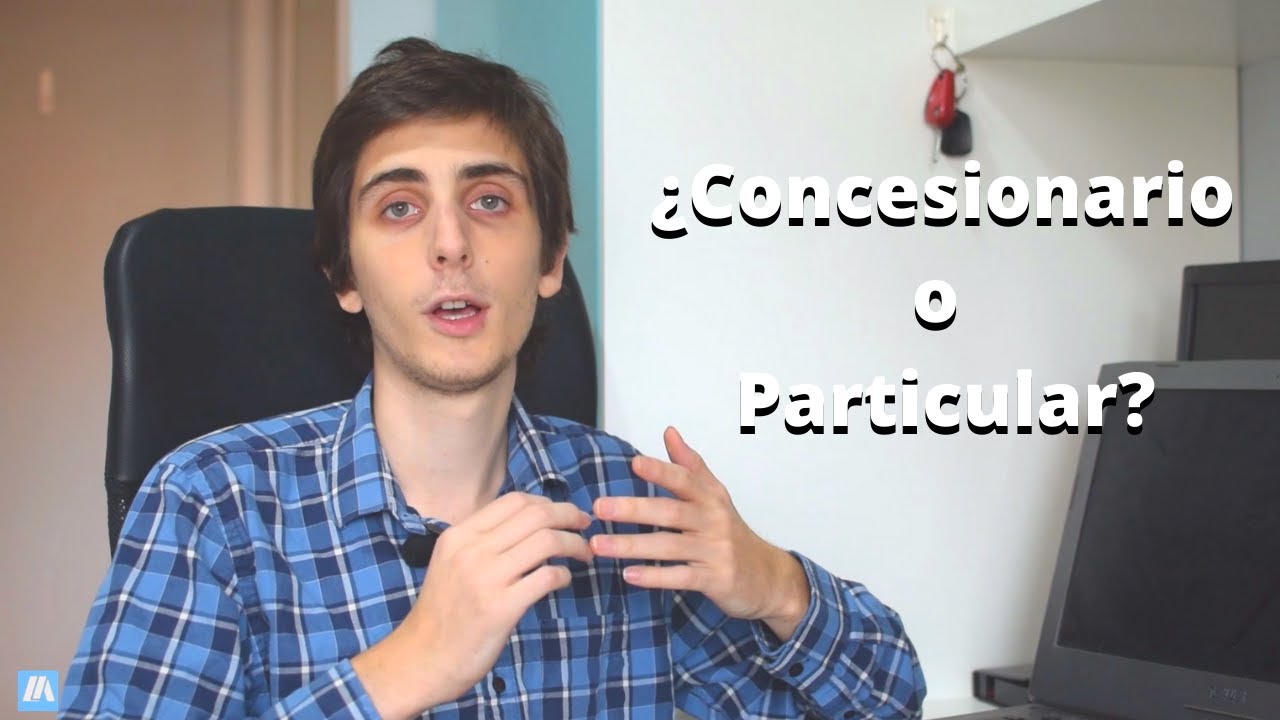 ¿Concesionario o particular? - Donde conviene comprar autos usados