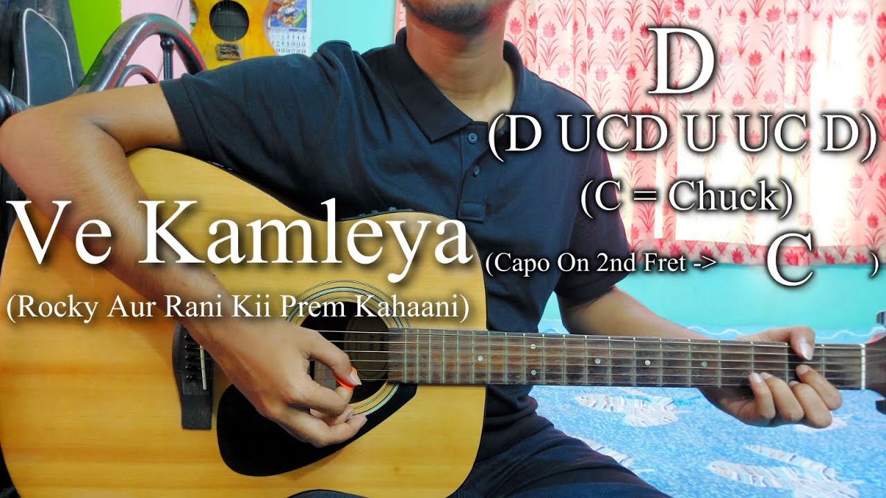 Ve Kamleya | Rocky Aur Rani Kii Prem Kahaani | Easy Guitar Chords Lesson+Cover, Strumming Pattern...
