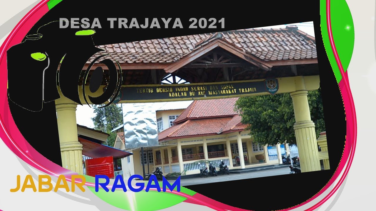 POTRET JAWA BARAT : DESA TRAJAYA KECAMATAN PALASAH KABUPATEN MAJALENGKA