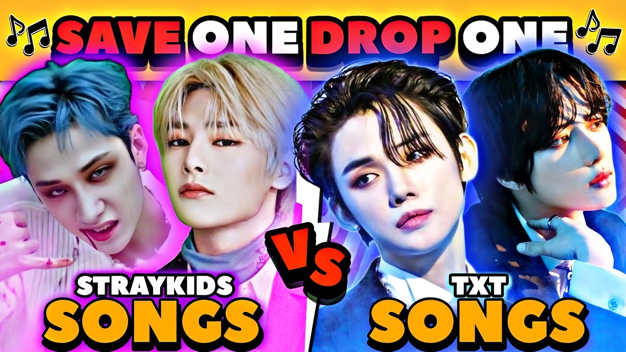 SAVE 1 SONG : STRAY KIDS VS TXT  - SAVE ONE DROP ONE KPOP  [ KPOP QUIZ GAME ]