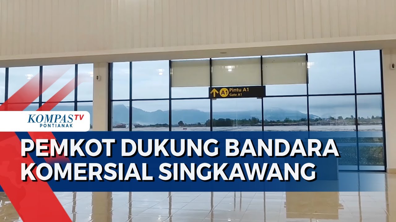 Pemkot Singkawang Dukung Bandara Layani Penerbangan Komersial