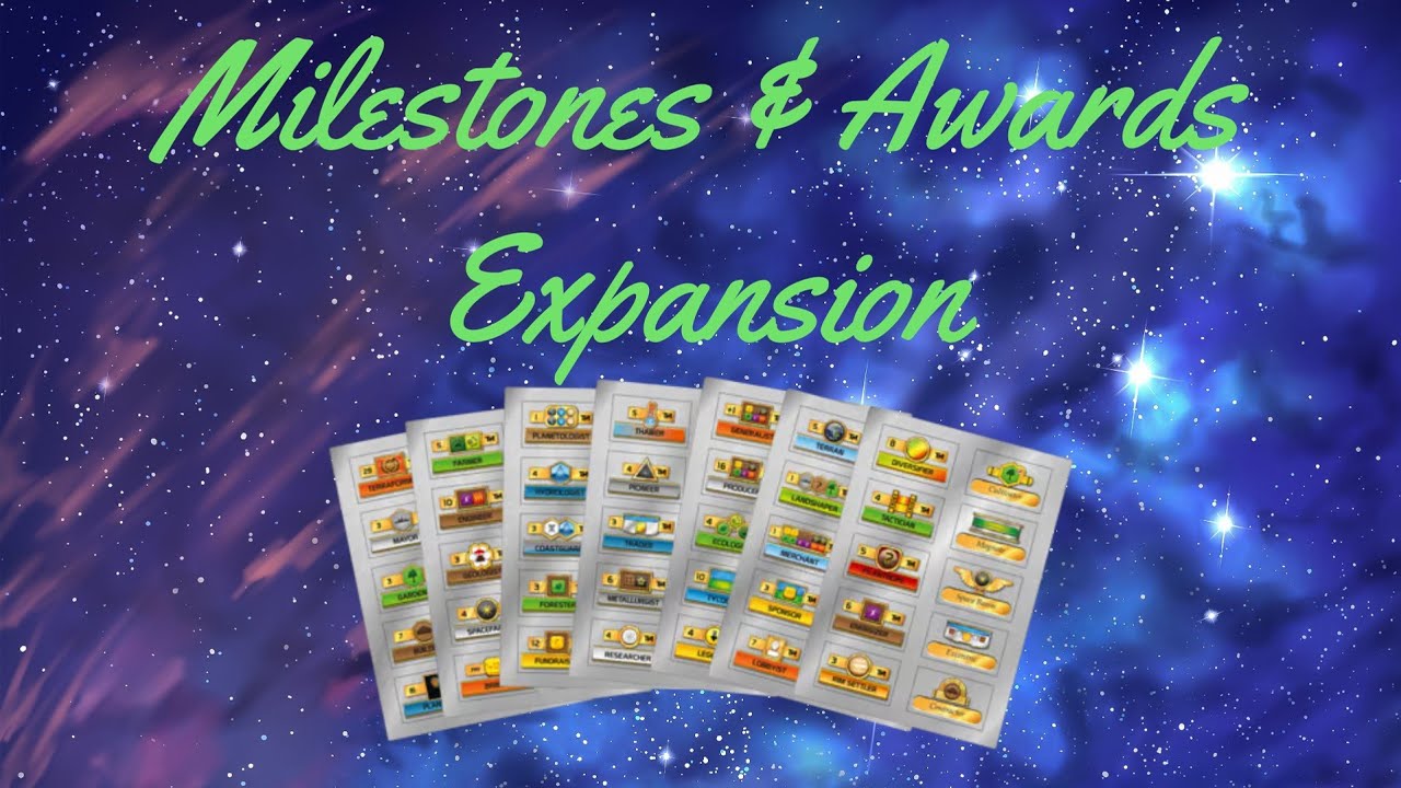Milestones and Awards Expansion Changes