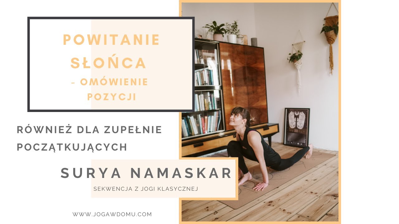 Powitania słońca dla początkujących - dokładne omówienie pozycji