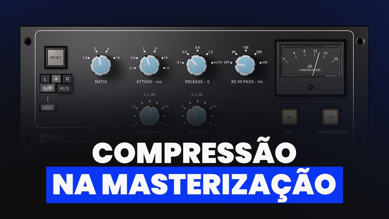 COMPRESS&Atilde;O NA MASTERIZA&Ccedil;&Atilde;O | APRENDA DE UMA VEZ POR TODAS