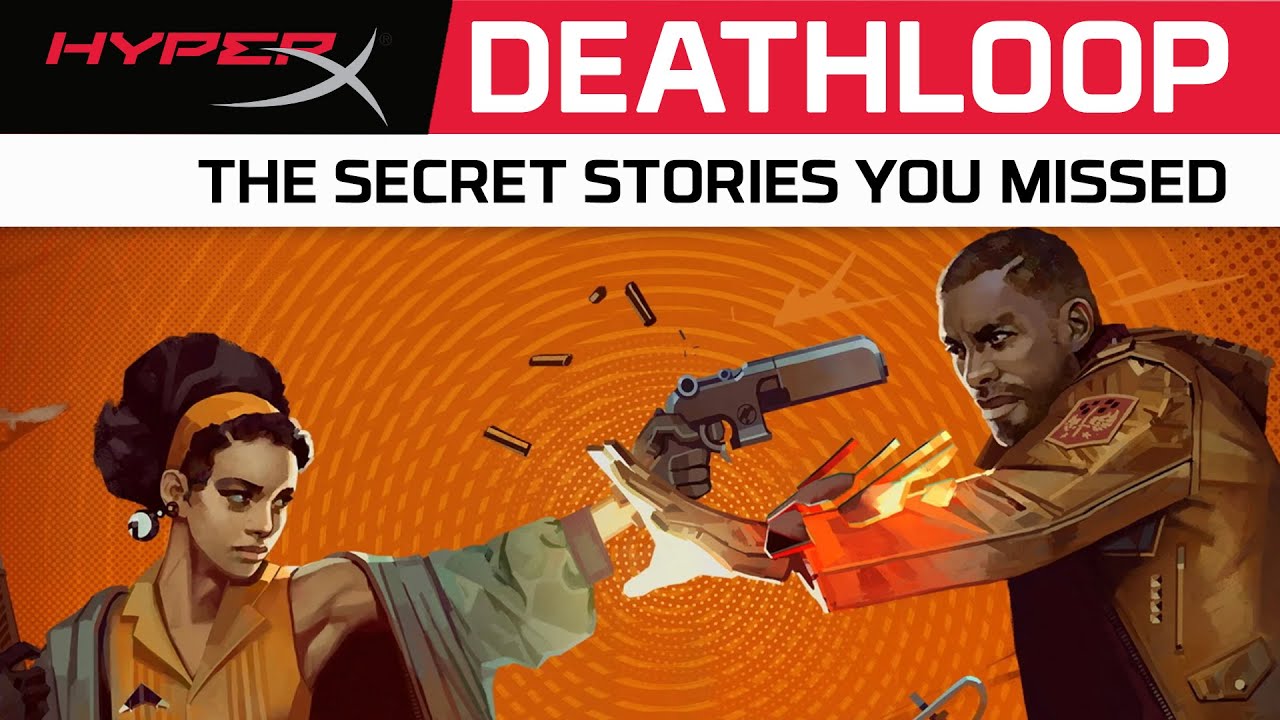 5 секретных побочных историй, которые вы пропустили в Deathloop | HyperX