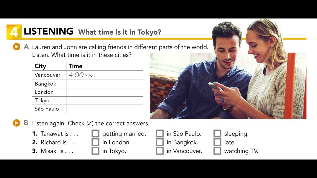 Interchange Intro U5.4 LISTENING What time is it in Tokyo?