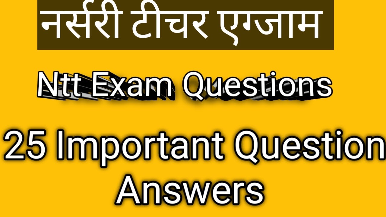 Nursery teacher exam || important question answer  for Ntt exam