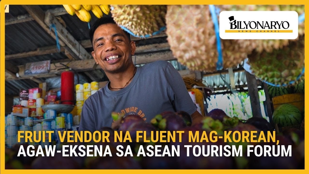 Fruit vendor na fluent mag-Korean, agaw-eksena sa ASEAN Tourism Forum | Agenda