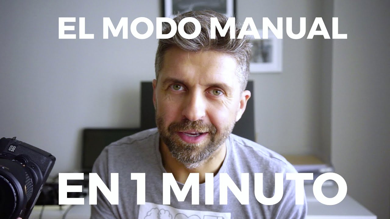 COMO USAR EL MODO MANUAL DE TU CAMARA en 1 MINUTO