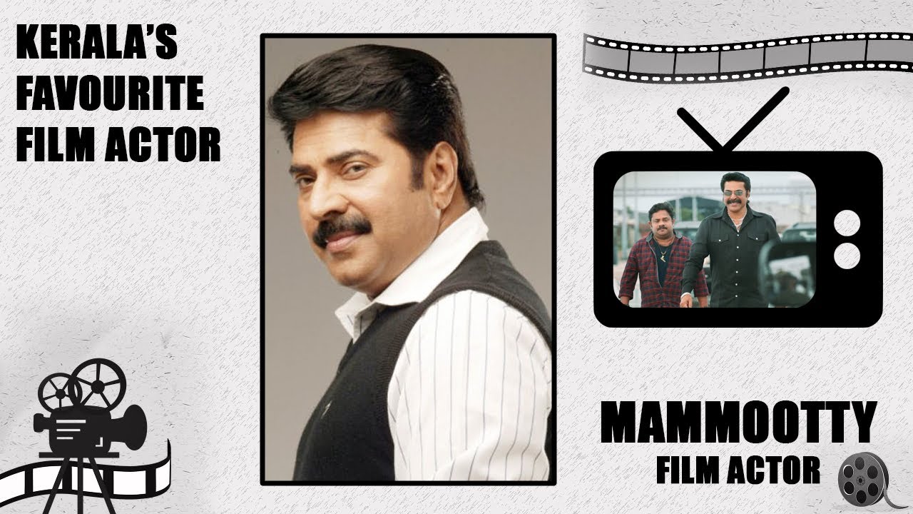 Kerala’s Favorite Film Actor Mammootty
