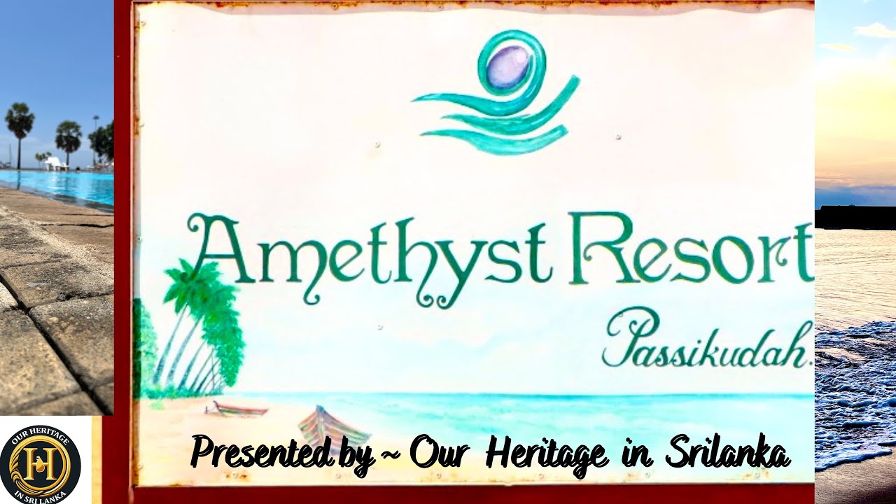 Amethyst Resort ~Passikudah ||| 😌🏖️🏊‍♂️🍱|||#travel #hotel #resort #beach #food #relax #enjoy