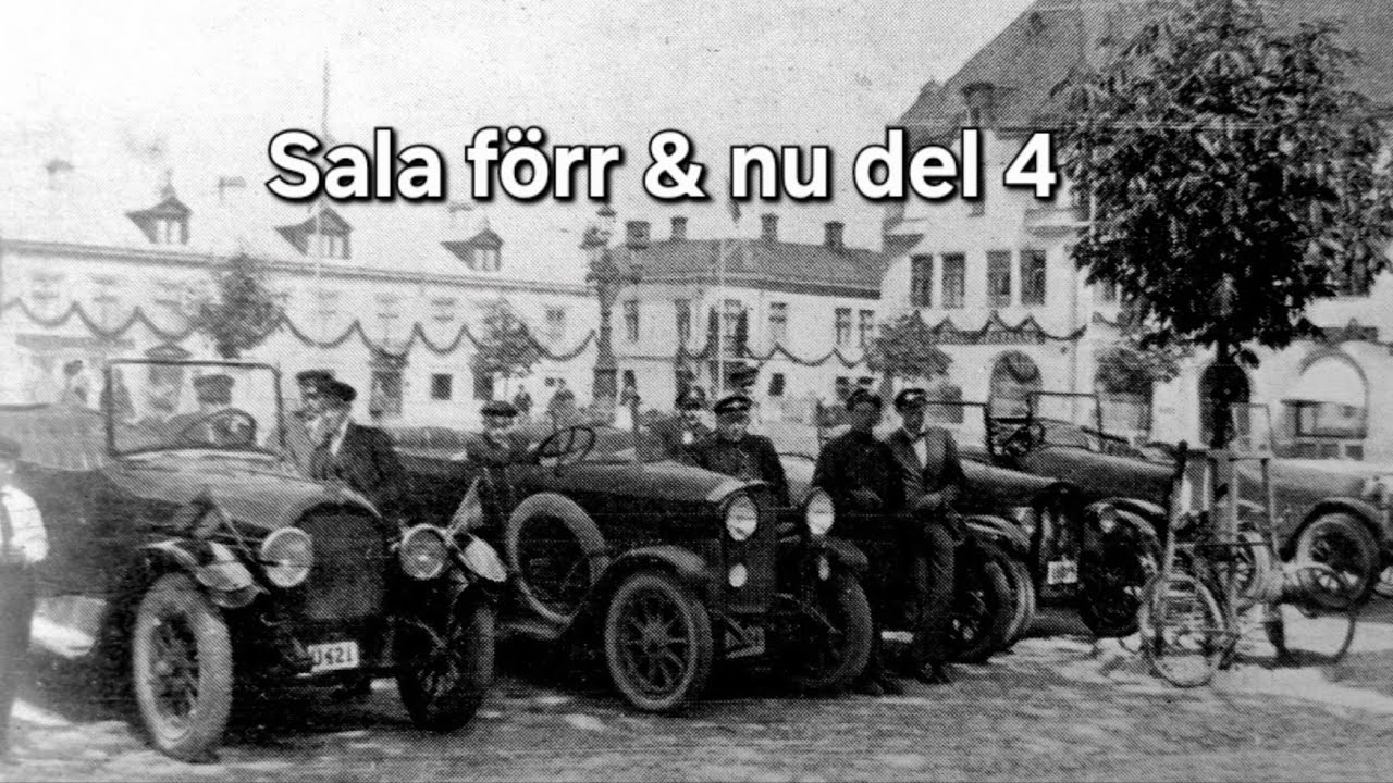 Sala förr & nu Del 4