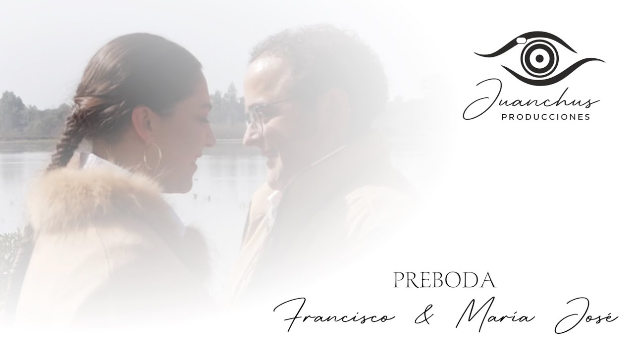 PREBODA FRANCISCO & MARÍA JOSÉ