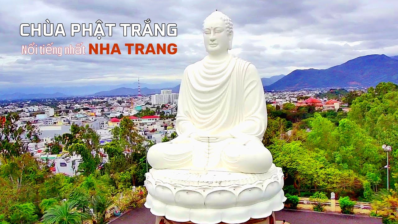 Chùa Long Sơn Nha Trang Độc Đáo Tượng Phật Trắng Lớn Nhất Khánh Hòa #chualongson #chuaphattrang