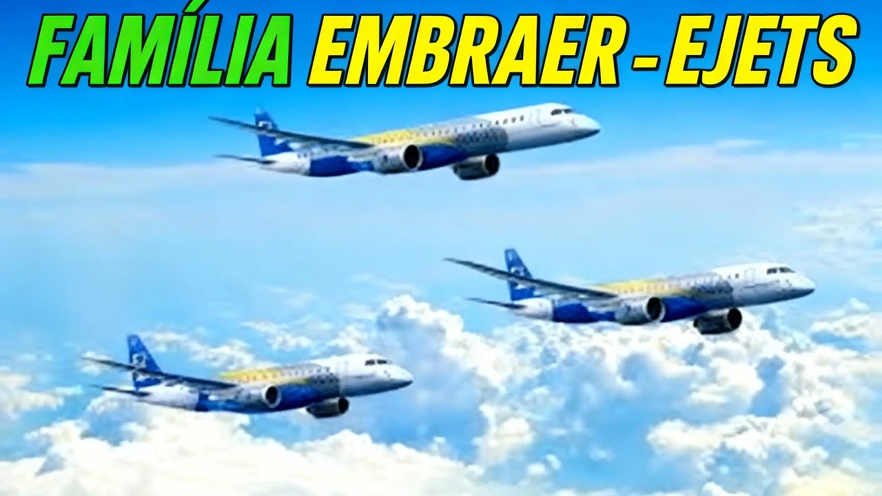 #08 - EMBRAER: Família E Jets  de 70 e 120 assentos