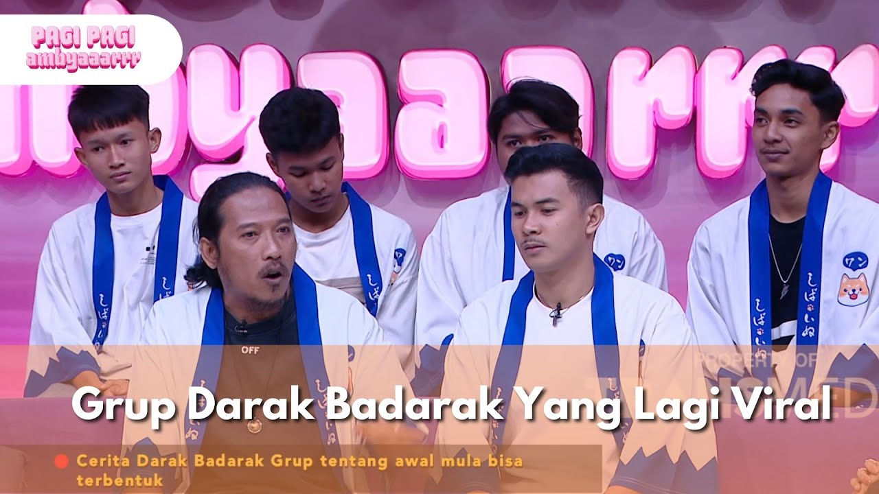 Grup Darak Badarak Yang Lagi Viral - PAGI PAGI AMBYAR (15/12/25) P4