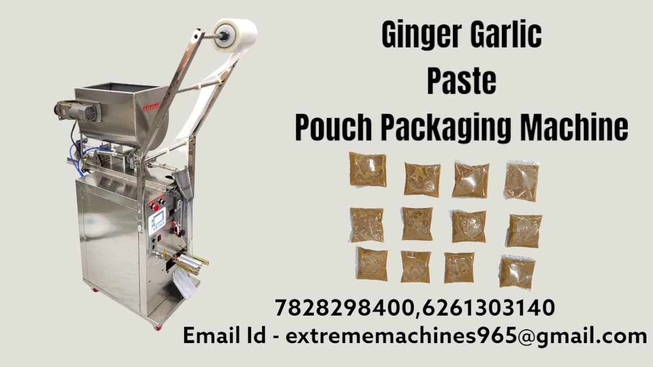 Ginger Garlic Paste Packaging Machine !! Automatic Pouch Packaging Machine